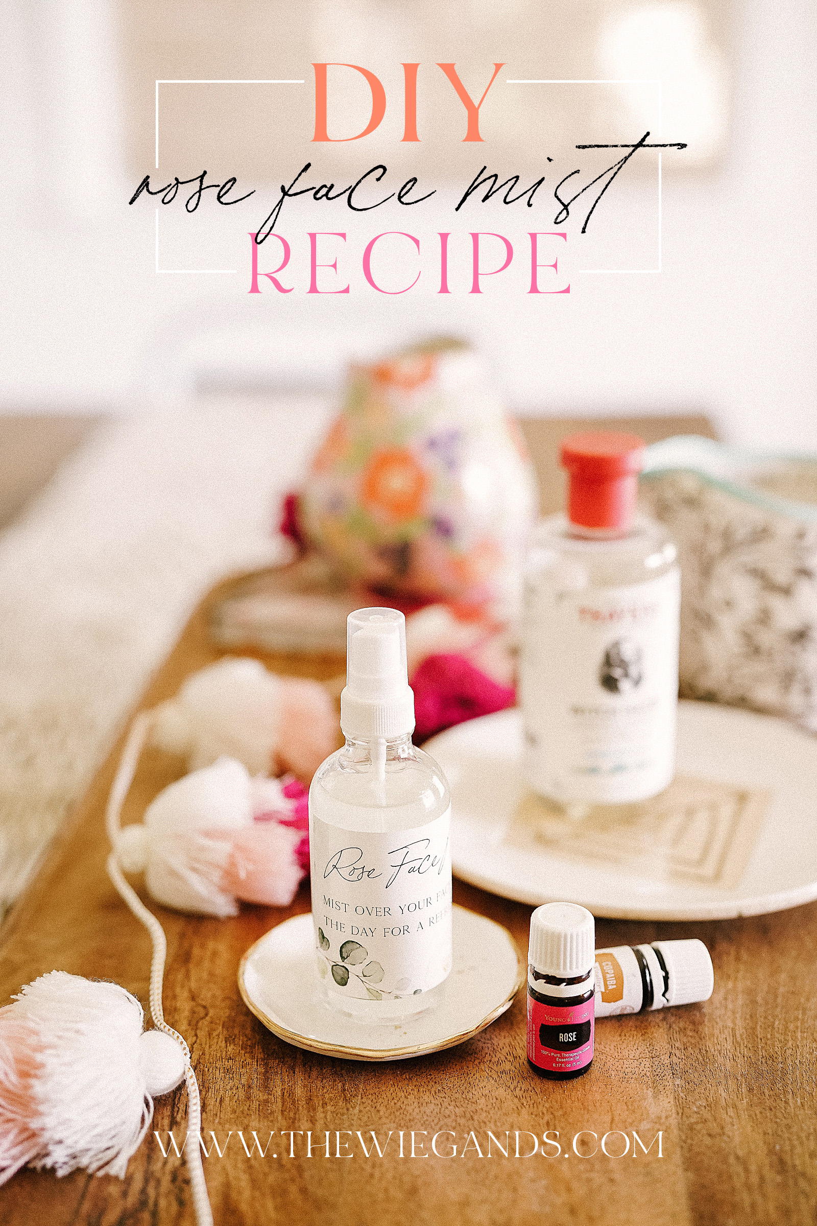 Refreshing Diy Rose Mist Spray With Free Printable Casey Wiegand Of The Wiegands